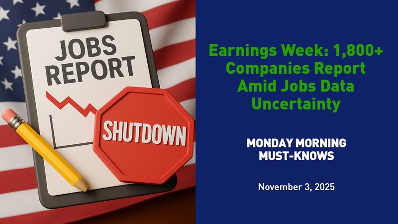 Monday Morning Must-Knows - November 3, 2025