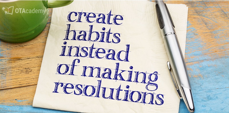 Create habits instead of making resolutions
